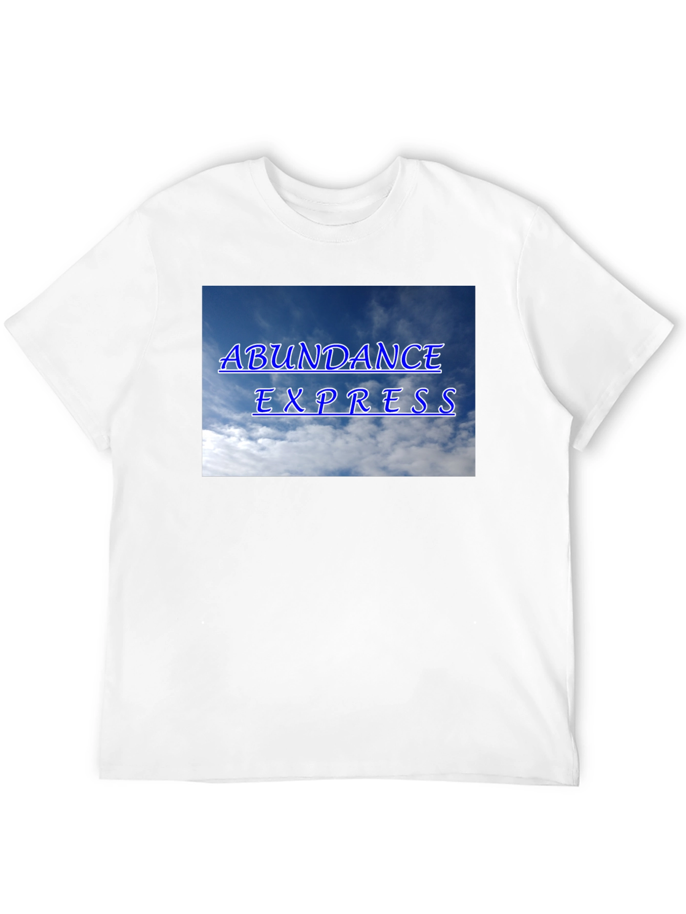 Abundance Express T-Shirt - Cloud Design