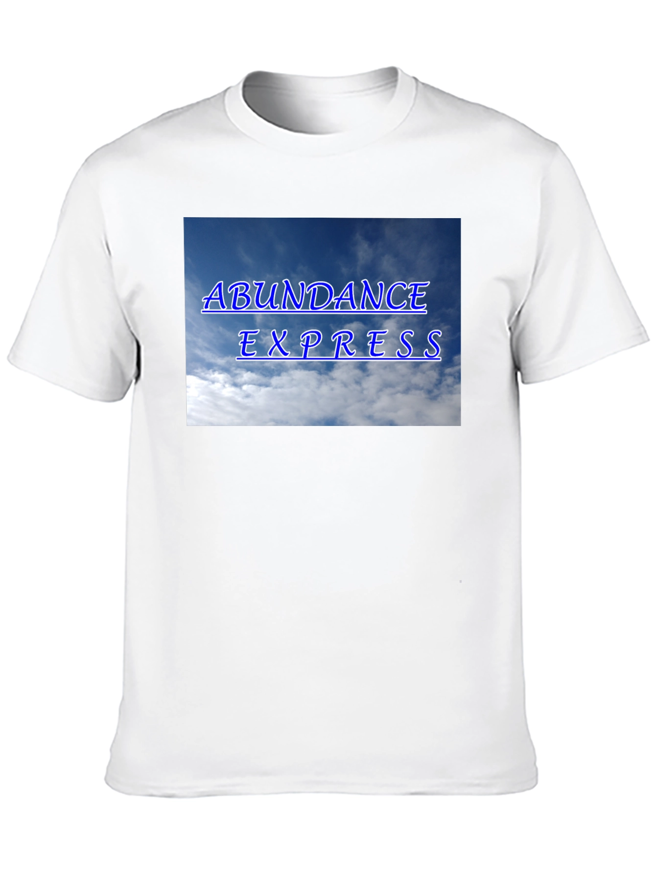 Abundance Express T-Shirt - Cloud Design
