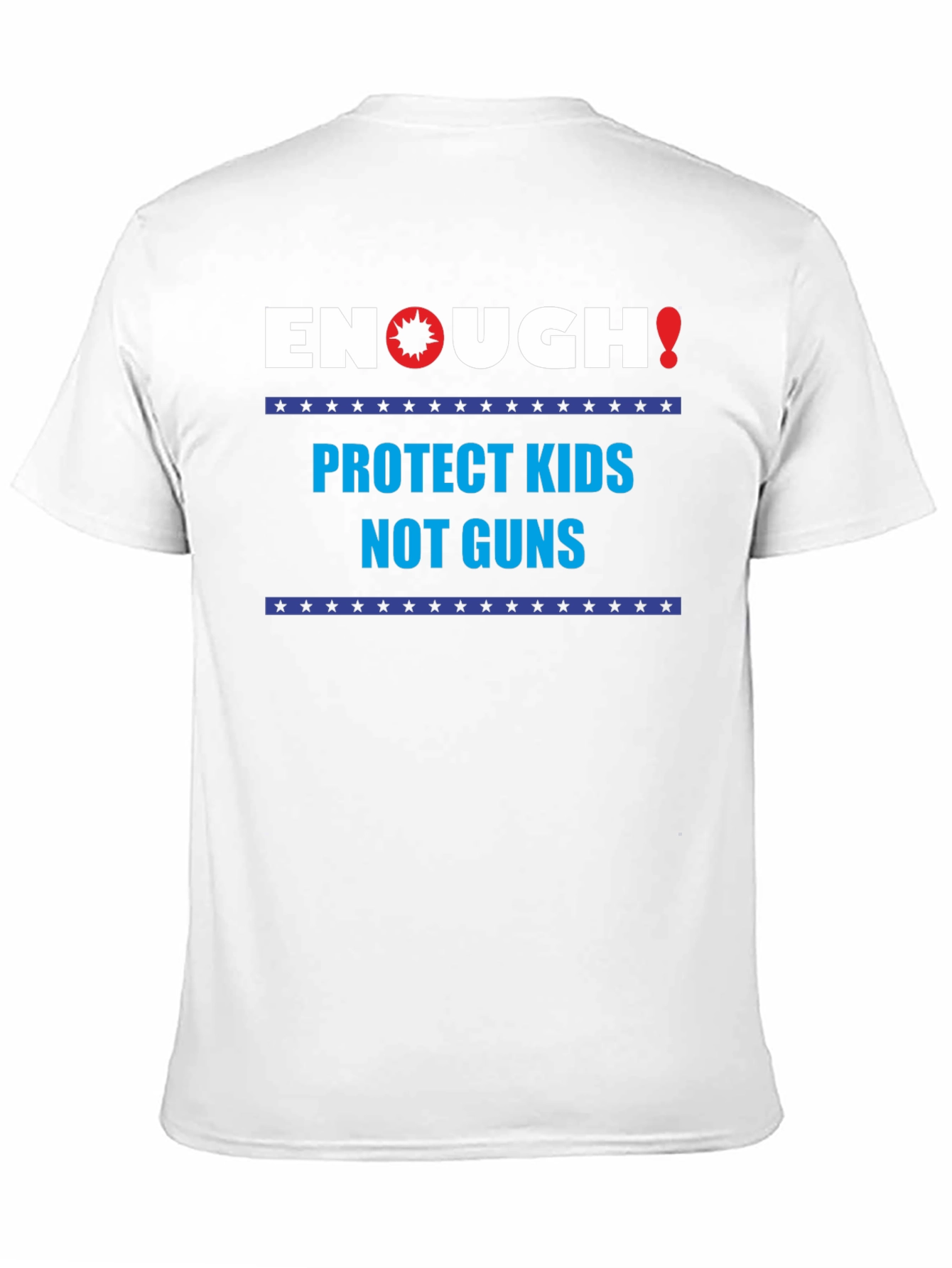 Enough! Protect Kids Not Guns Graphic T-Shirt