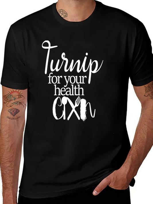 Turnip For Your Health Graphic Tee