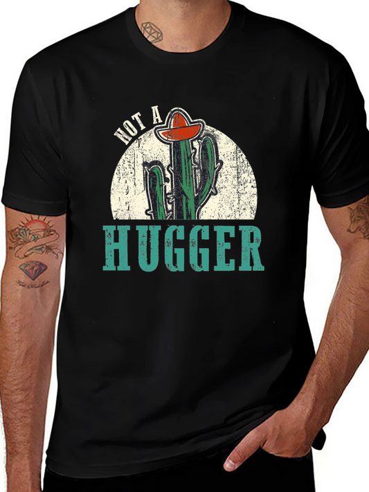 Not A Hugger Cactus Graphic Tee