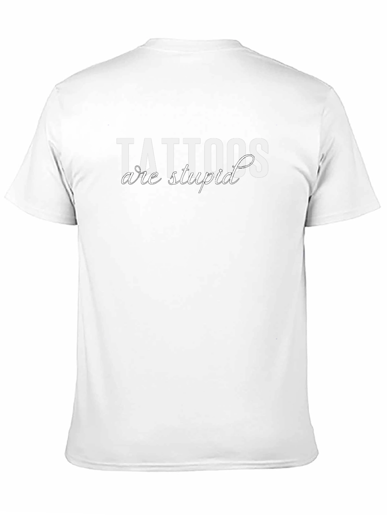 Tattoos Are Stupid Black T-Shirt