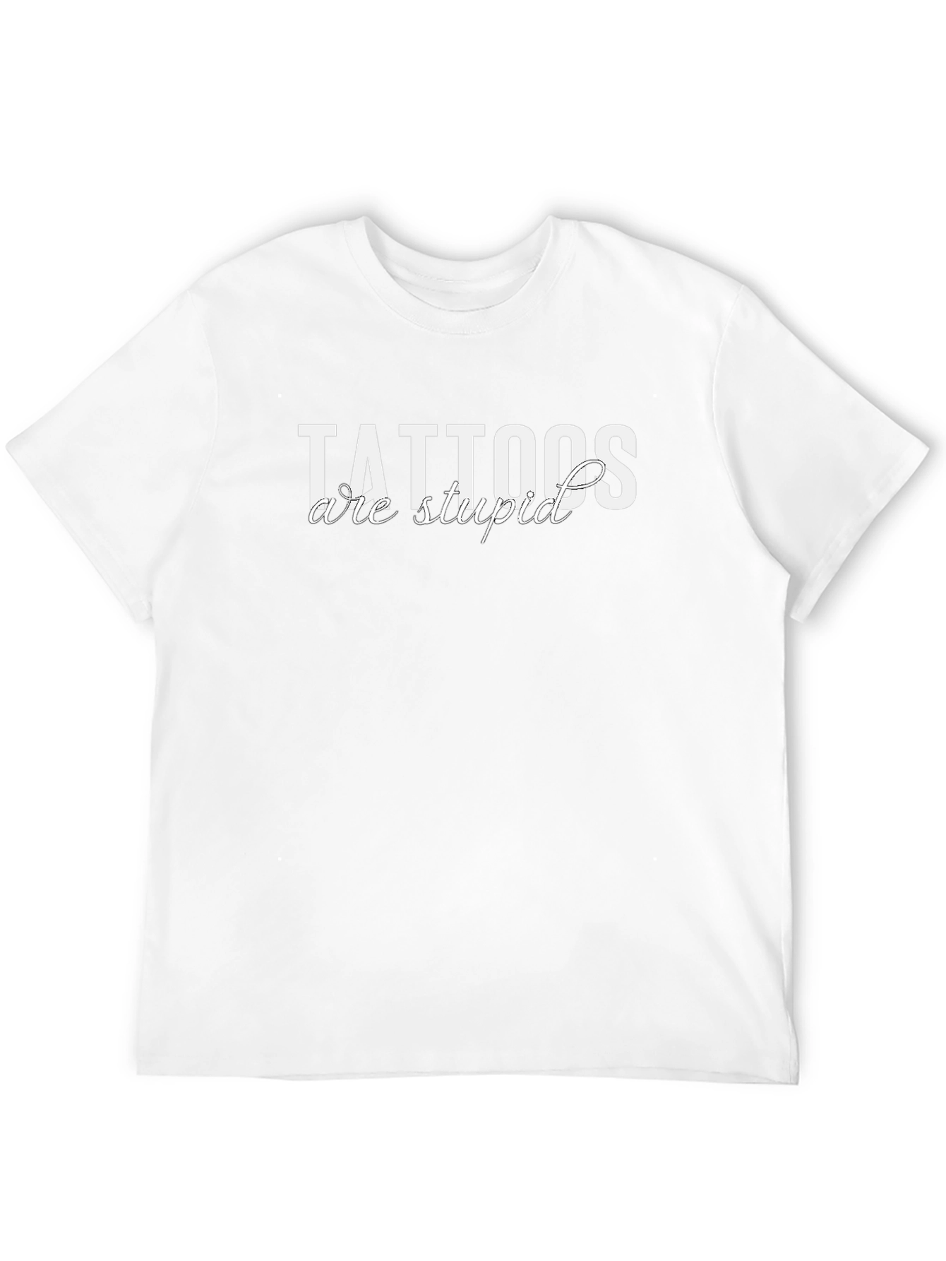 Tattoos Are Stupid Black T-Shirt
