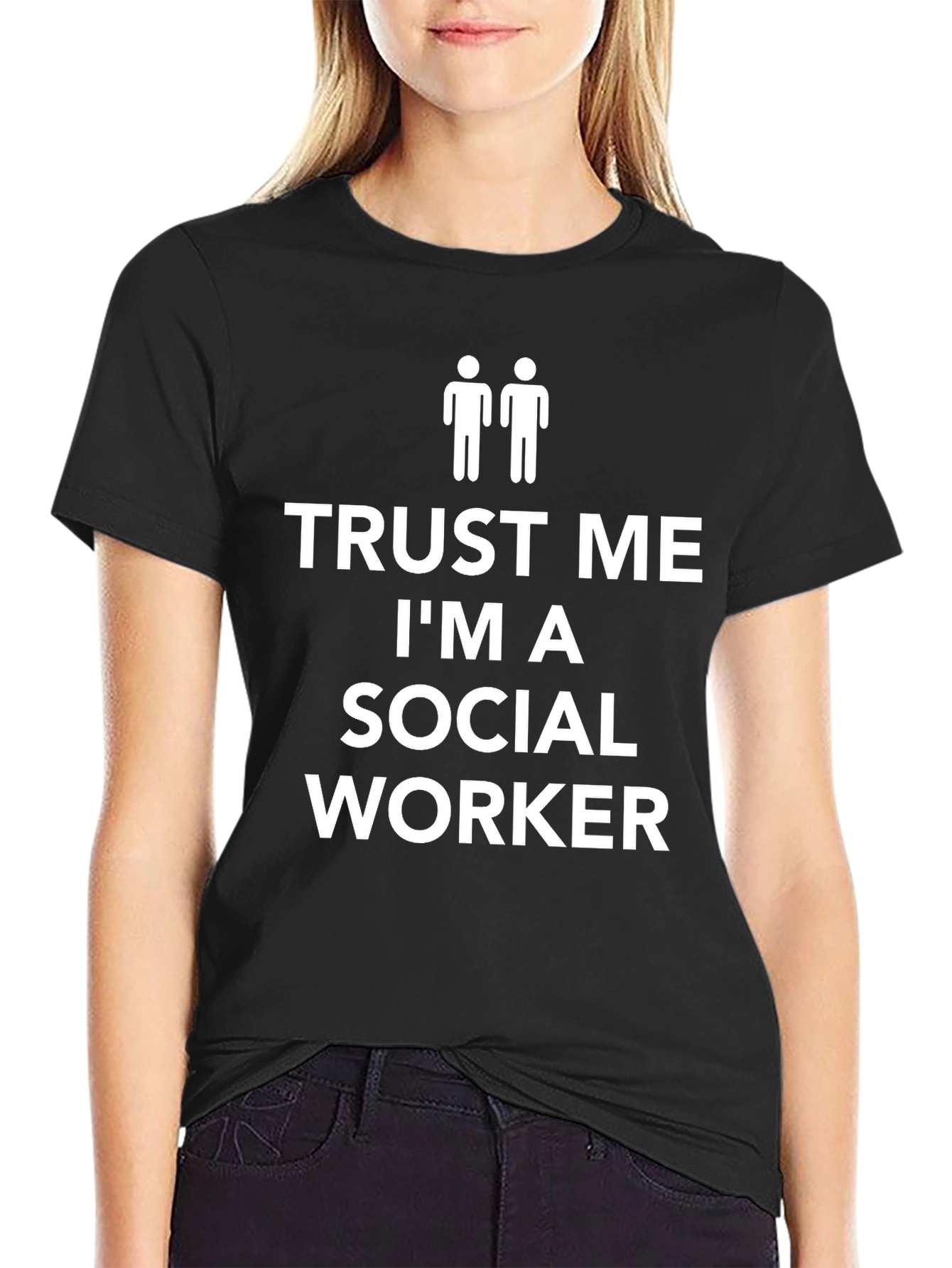 Trust Me Im A Social Worker T-Shirt