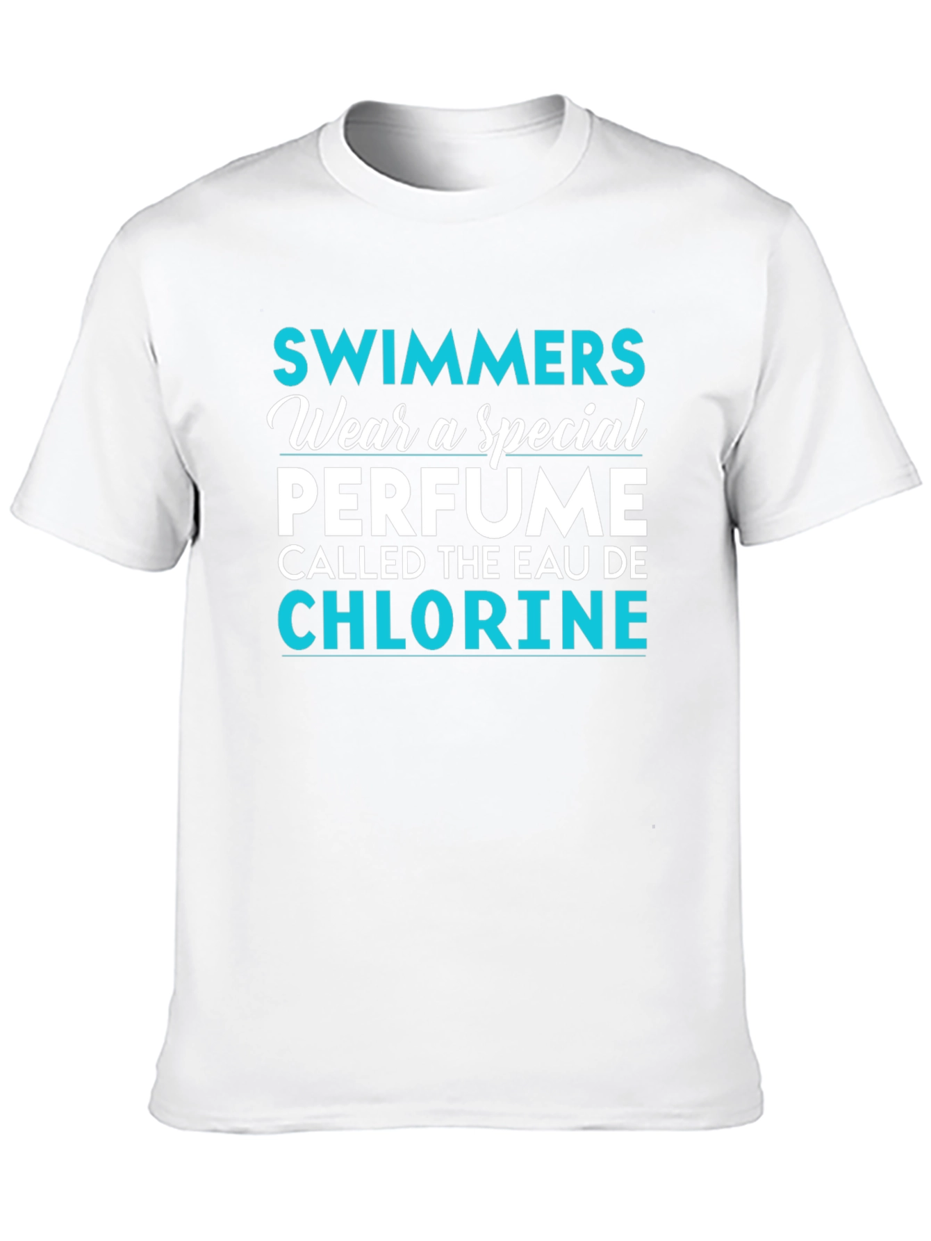 Swimmers Eau De Chlorine Funny T-Shirt