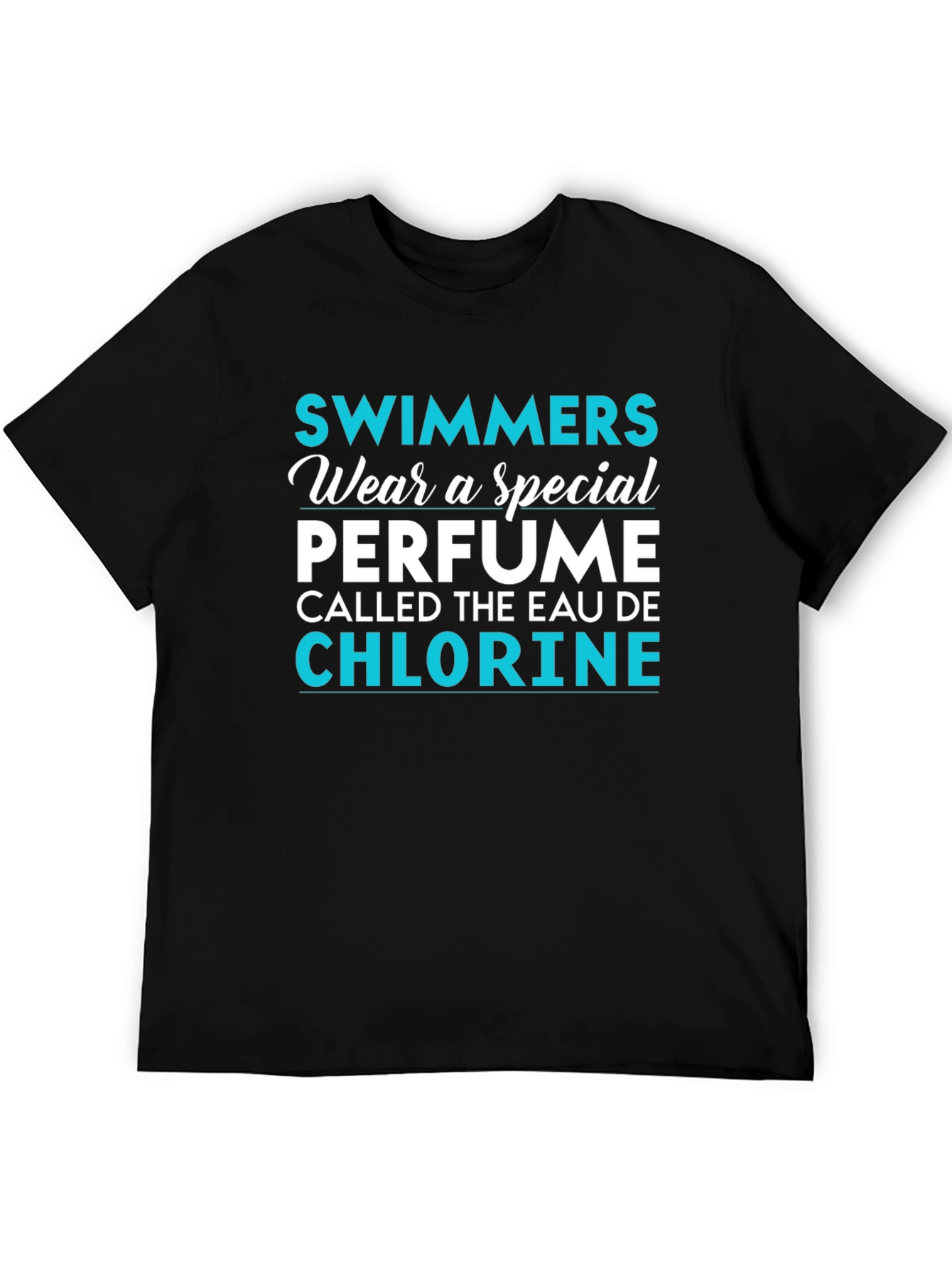 Swimmers Eau De Chlorine Funny T-Shirt