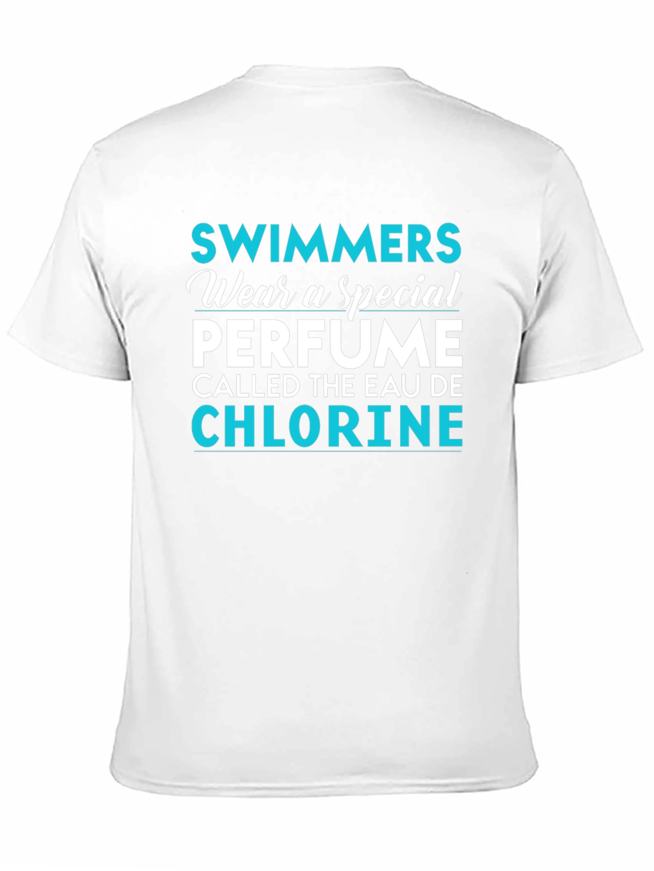 Swimmers Eau De Chlorine Funny T-Shirt