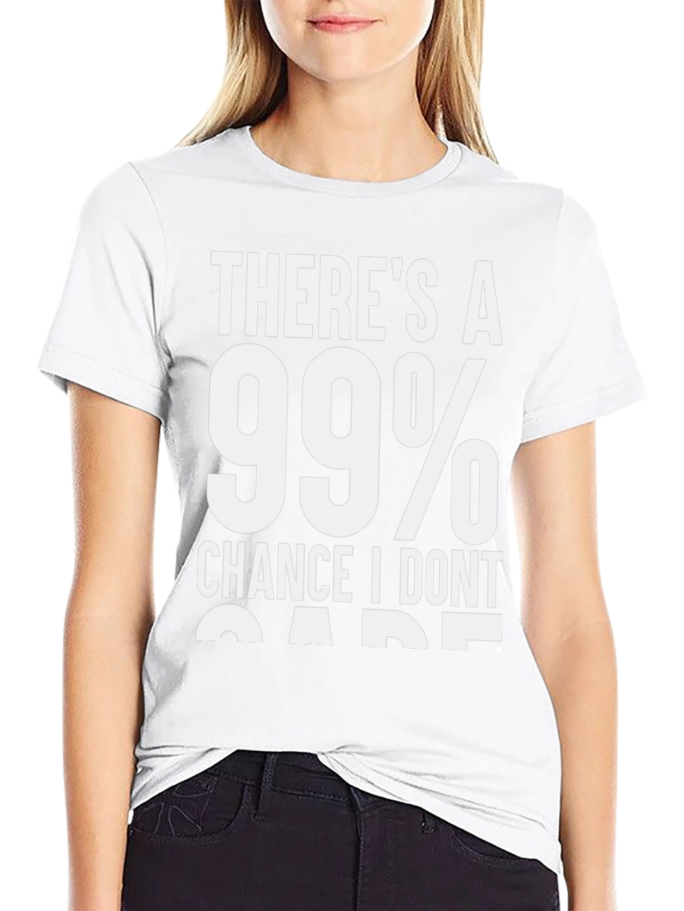 Funny 99% Chance I Dont Care T-Shirt