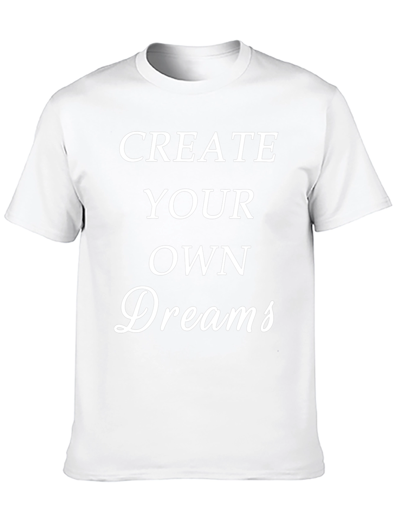 Inspirational Create Your Own Dreams Black T-Shirt
