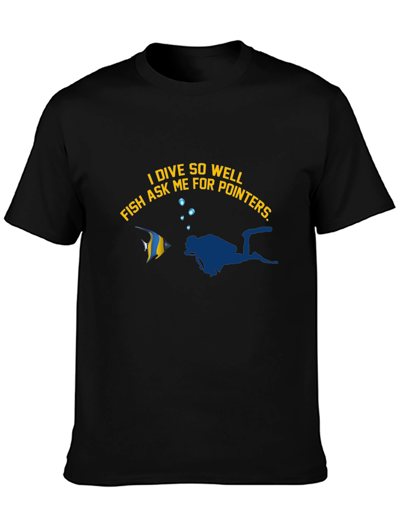 I Dive So Well Funny Diver T-Shirt