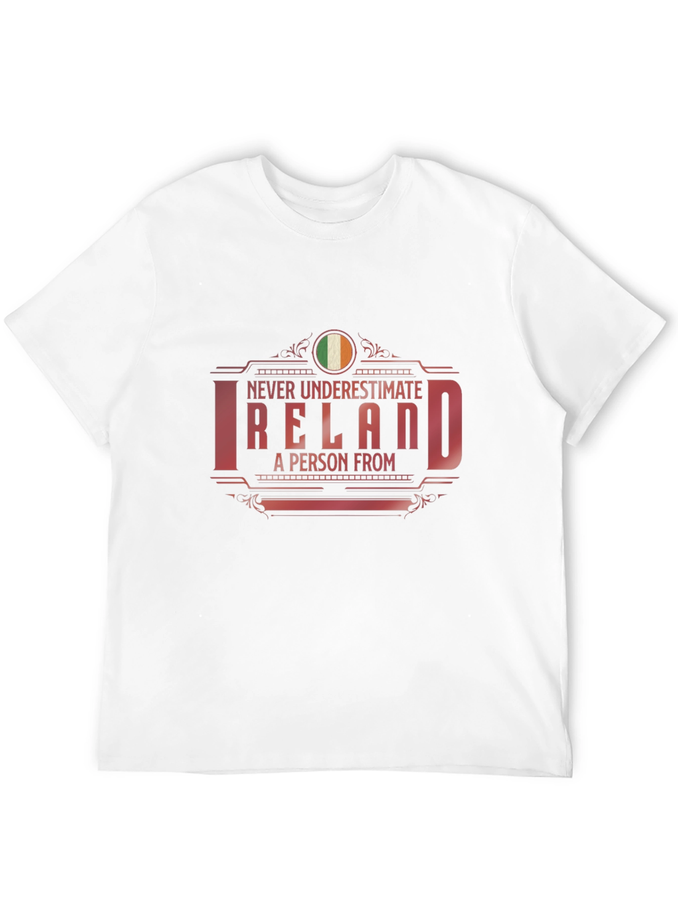 Ireland Pride T-Shirt - Never Underestimate