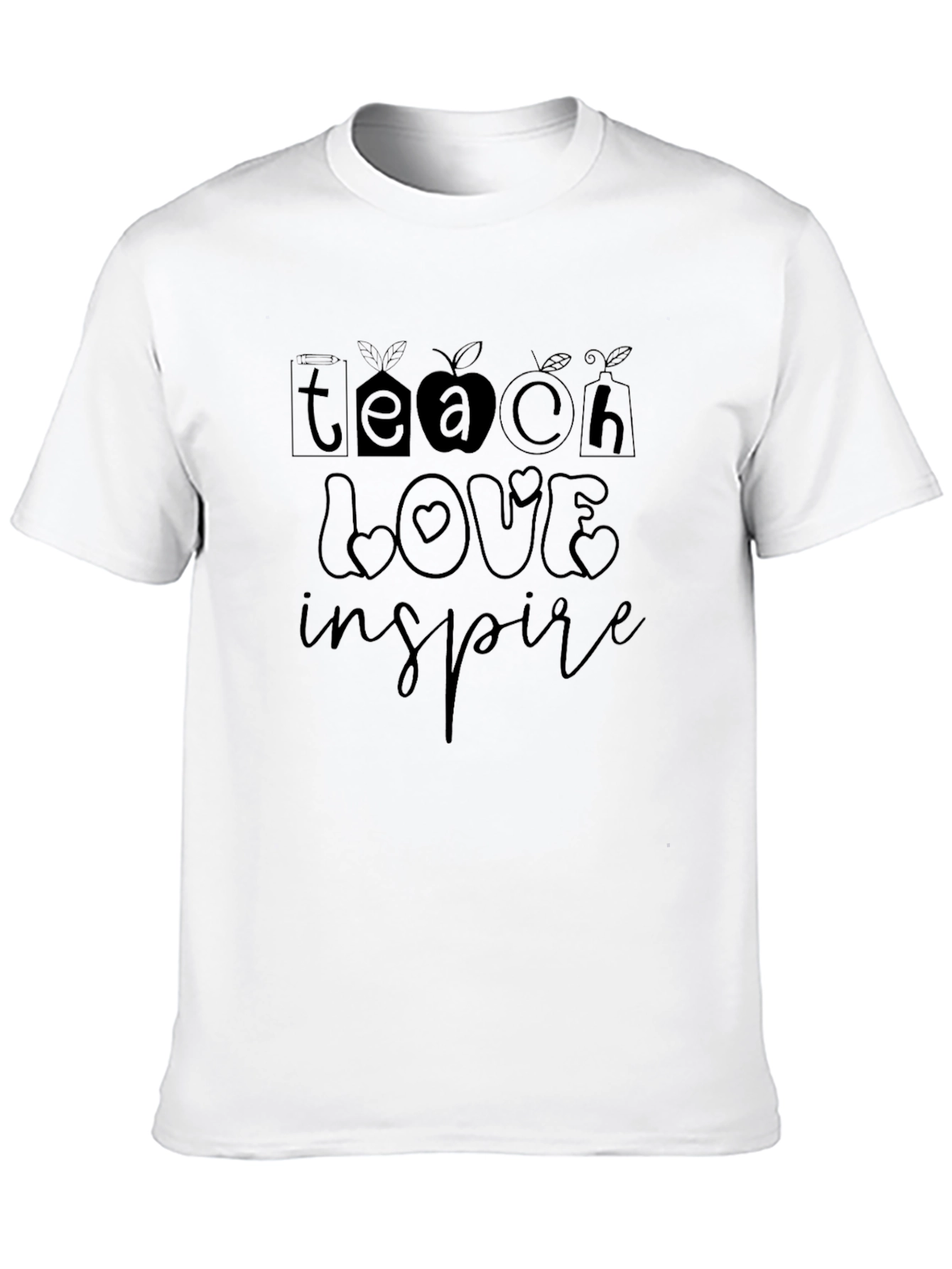 Teacher Appreciation Tee - Teach Love Inspire Shirt