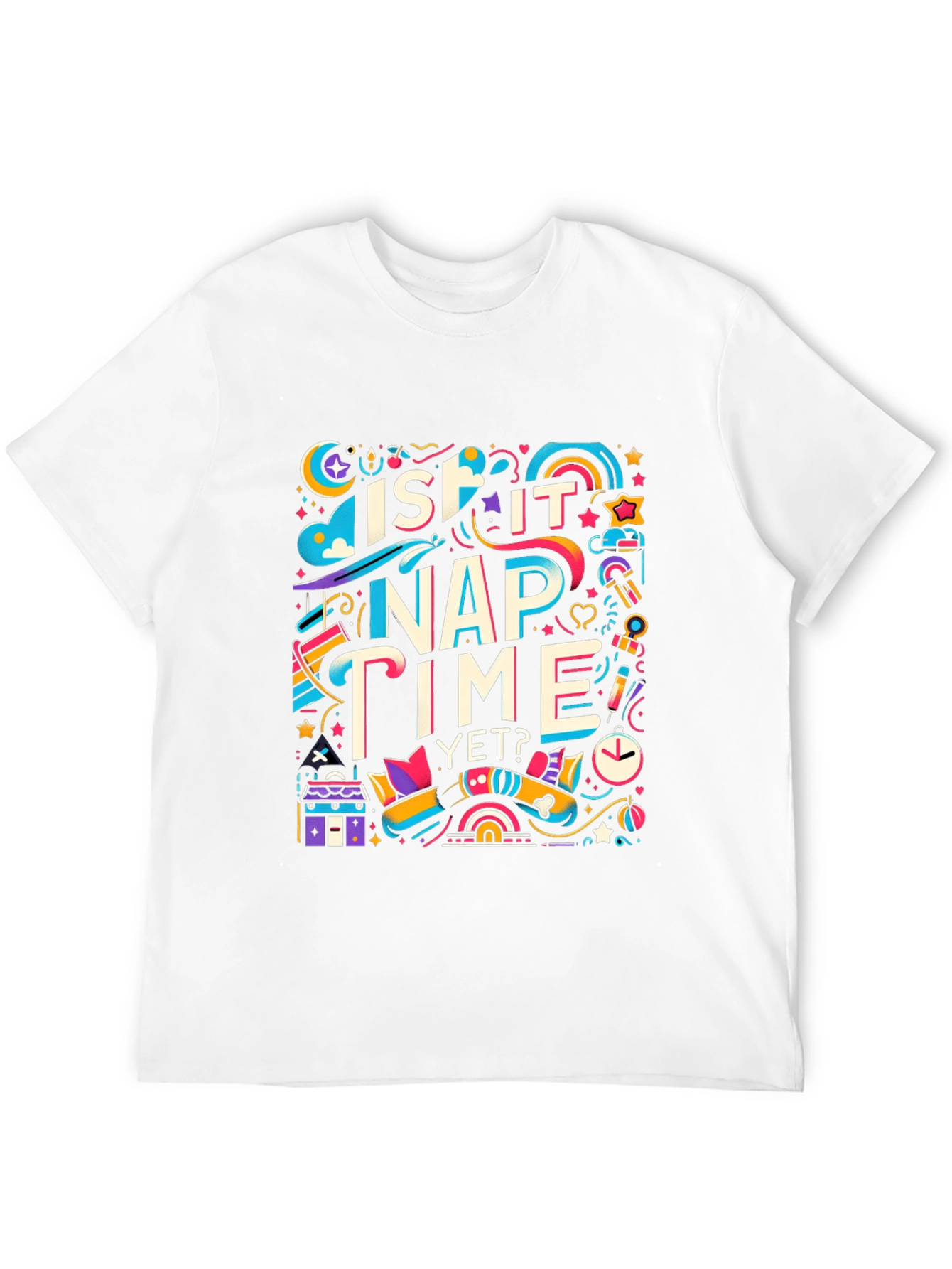 Is It Nap Time Yet? Graphic T-Shirt
