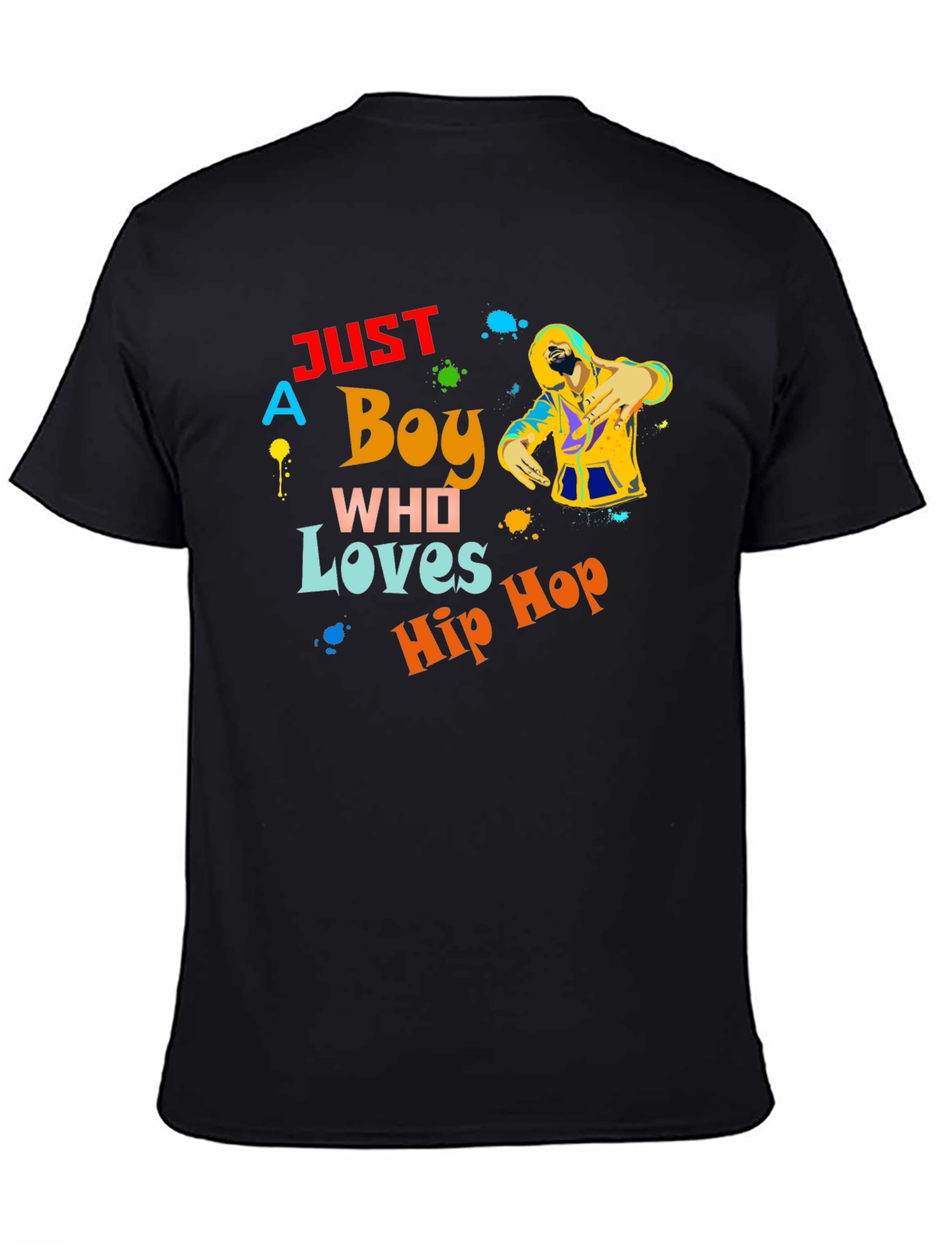 Just a Boy Who Loves Hip Hop Graphic T-Shirt
