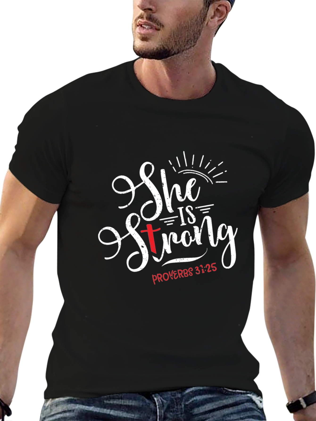 She is Strong Proverbs 31:25 Christian T-Shirt