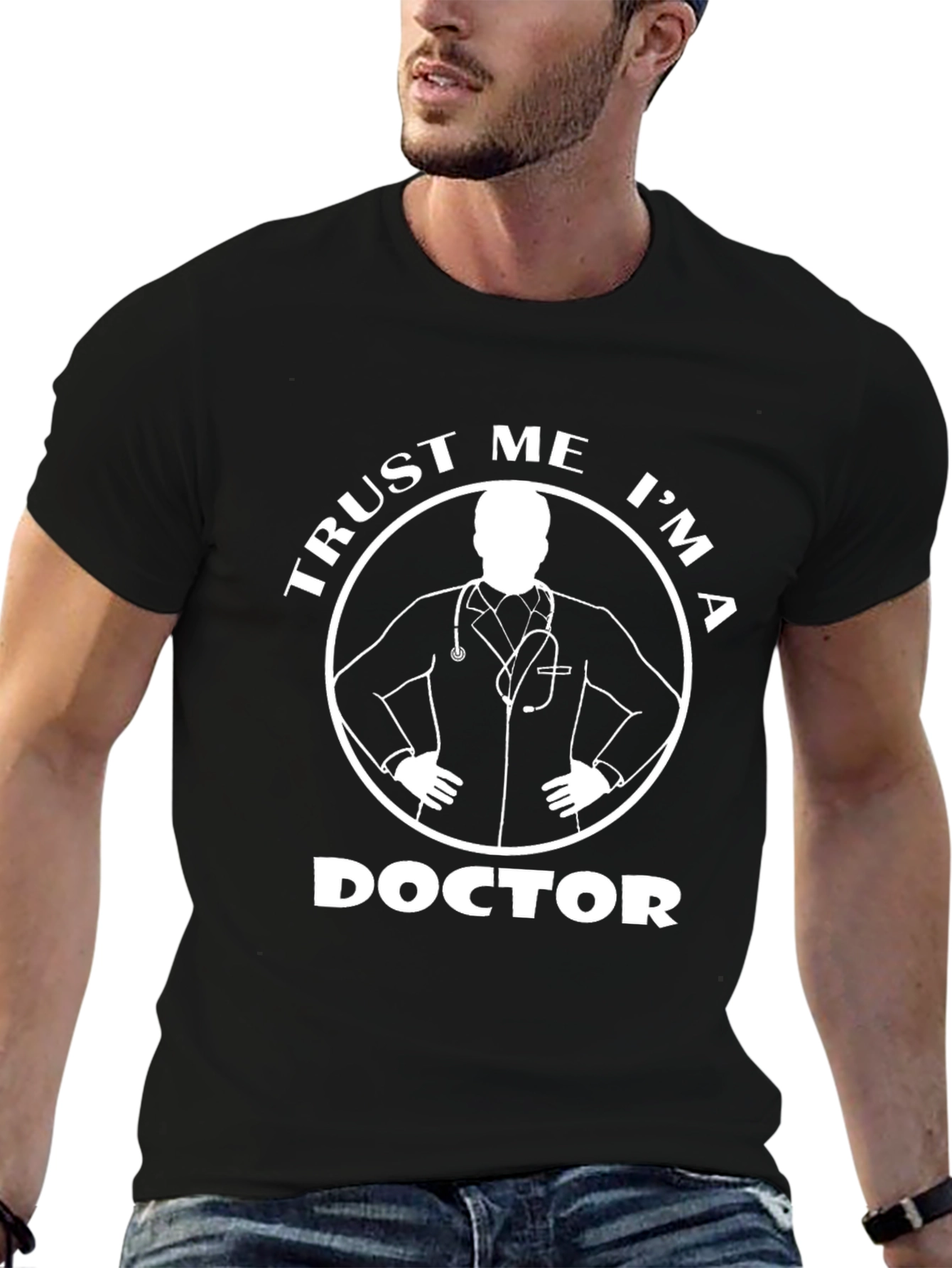 Trust Me Im A Doctor T-Shirt