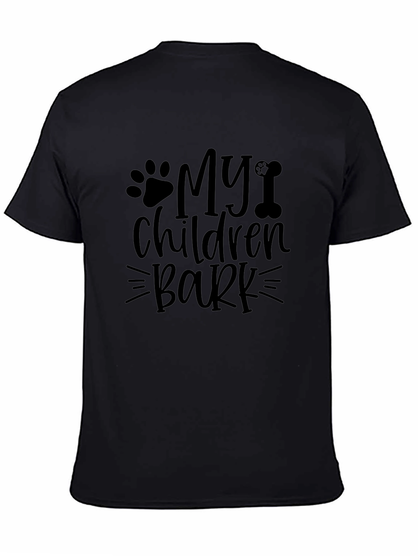My Children Bark Funny Pet Lover T-Shirt