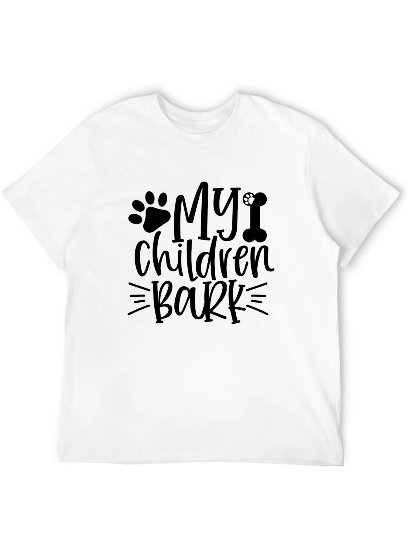 My Children Bark Funny Pet Lover T-Shirt