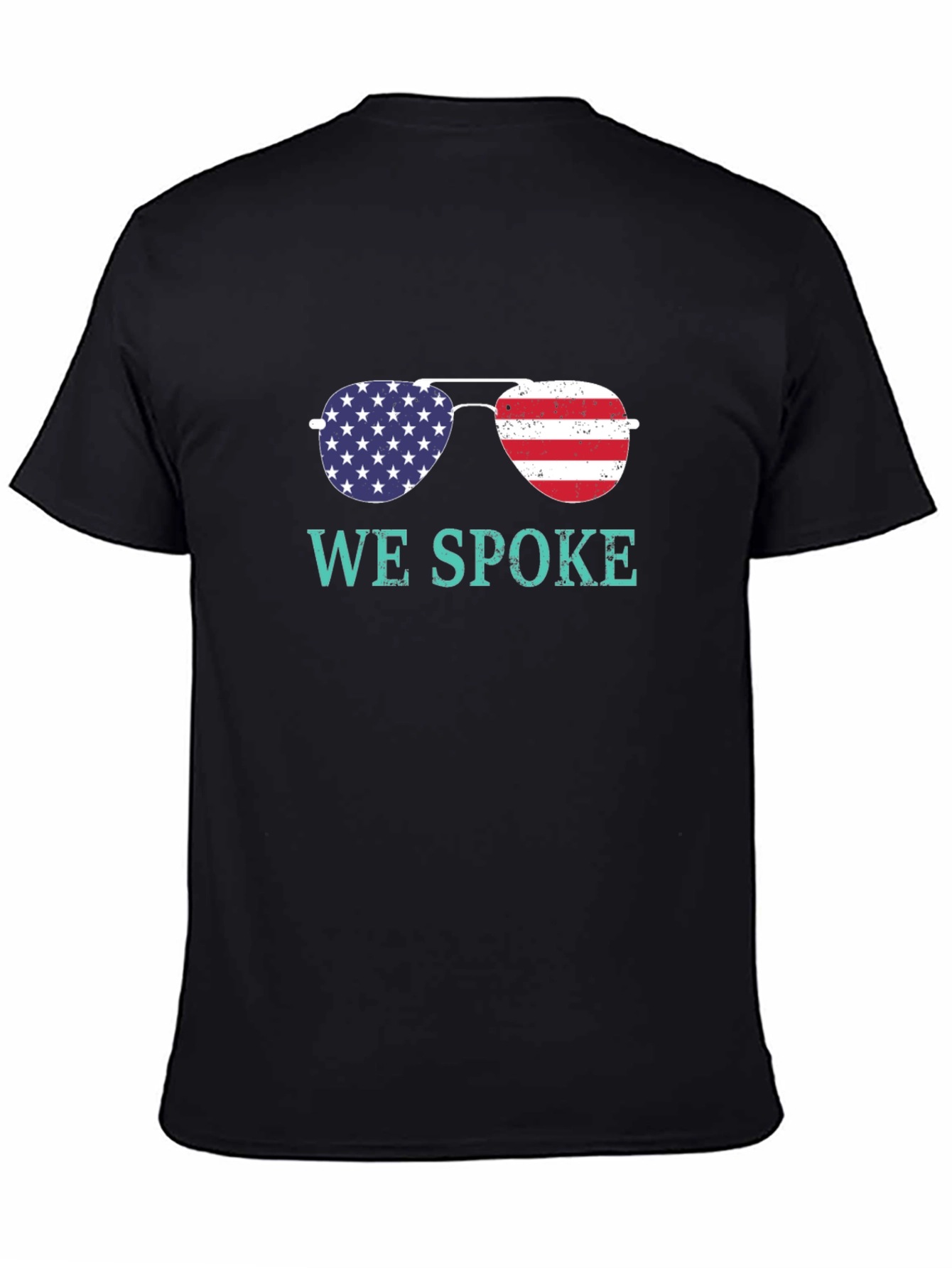 We Spoke American Flag Sunglasses Graphic T-Shirt