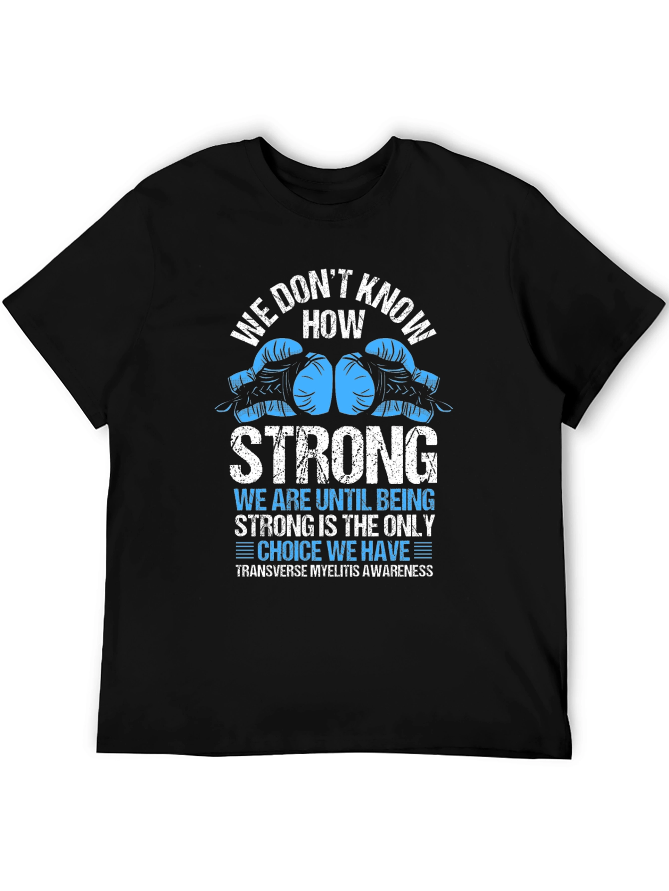 Transverse Myelitis Awareness Graphic Tee
