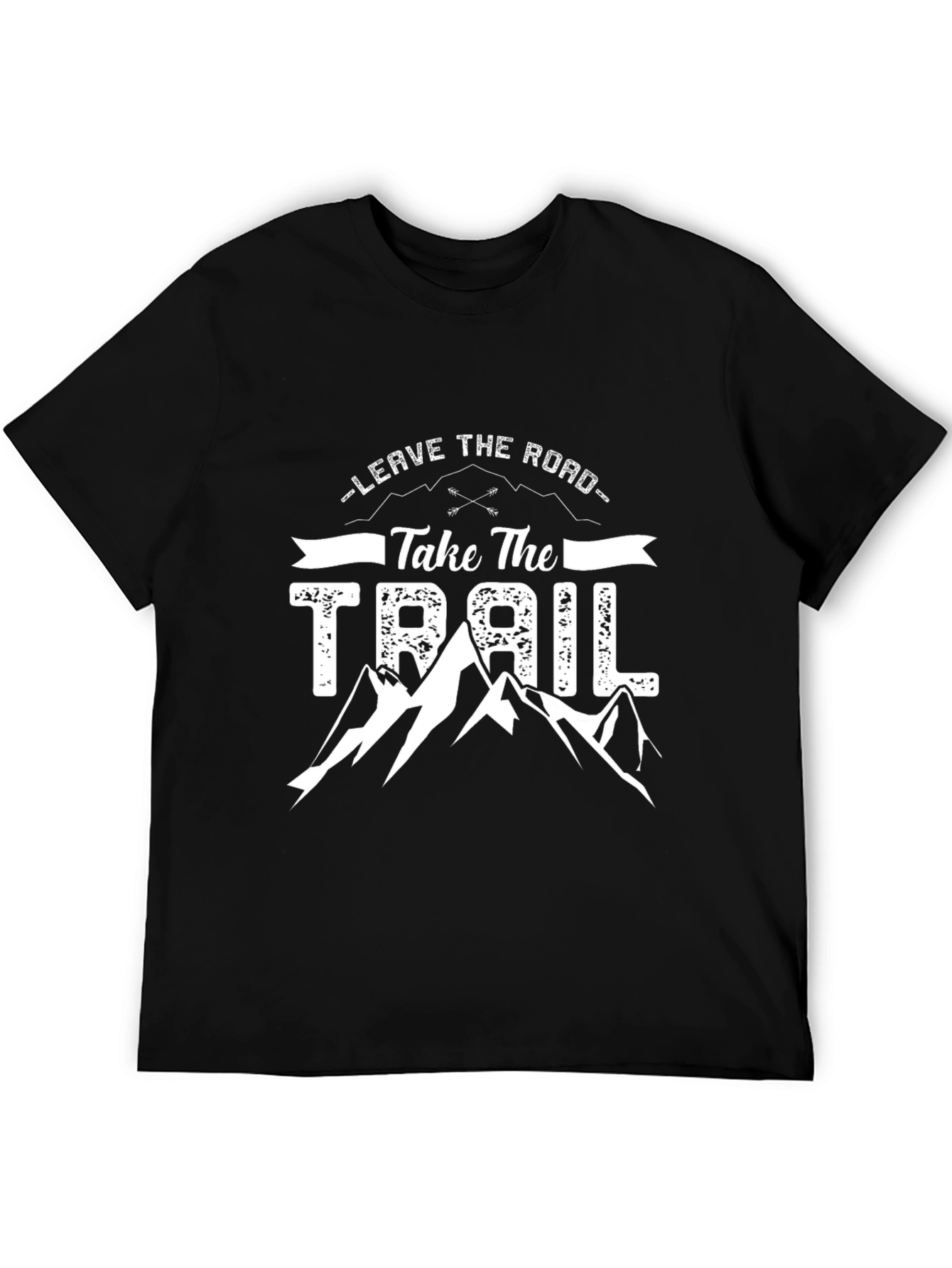 Leave the Road Take the Trail Graphic T-Shirt