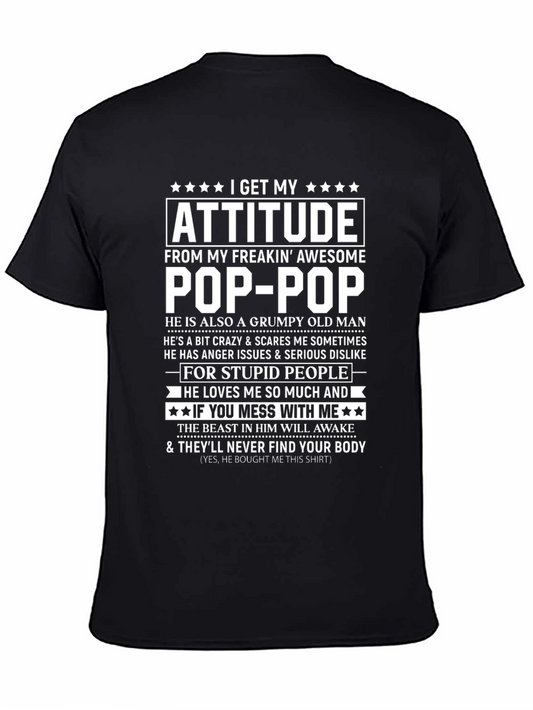 Attitude From Pop-Pop Funny Graphic T-Shirt