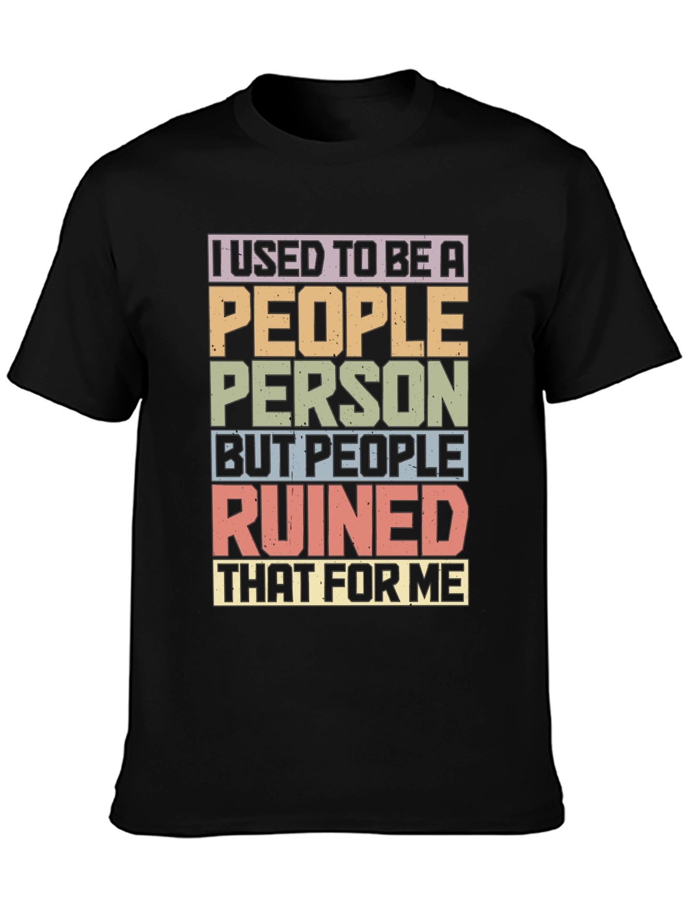 I Used To Be A People Person T-Shirt