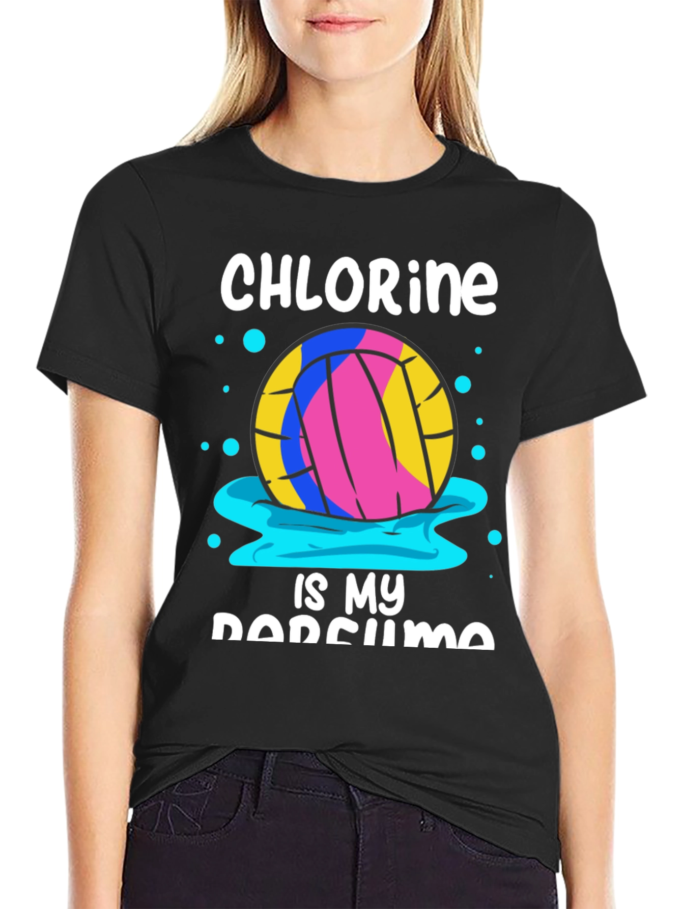 Chlorine Is My Perfume Water Polo T-Shirt