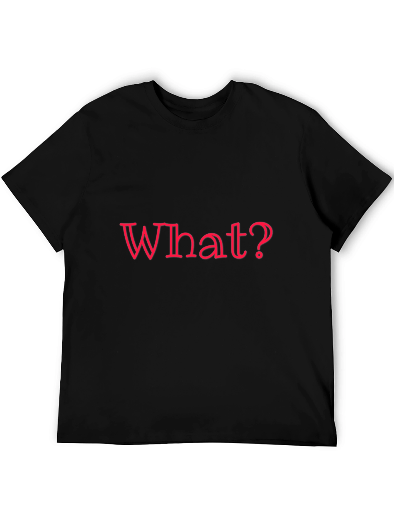Mens Black T-Shirt - What? Graphic Tee