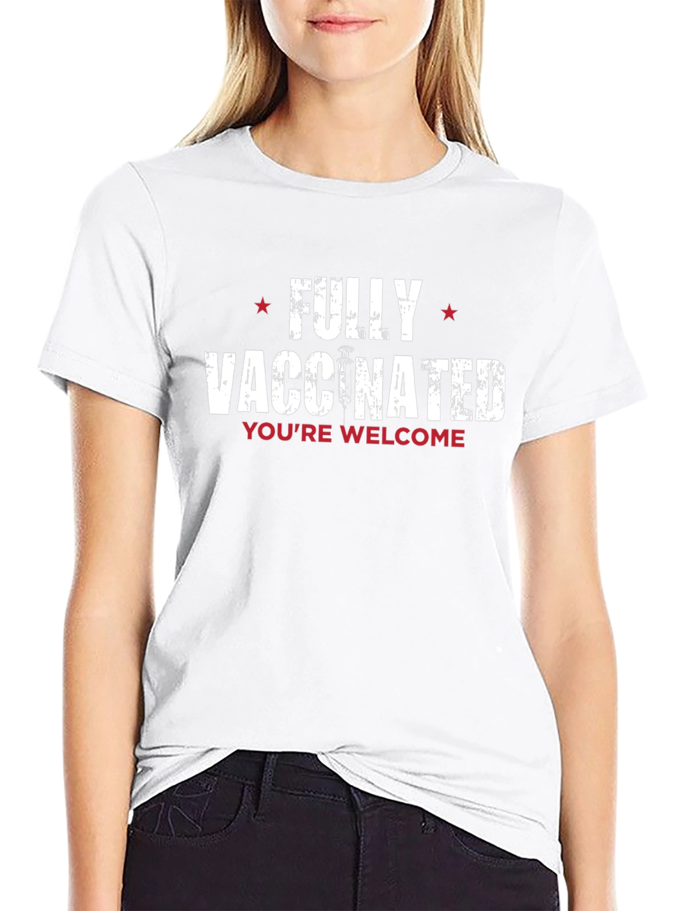 Fully Vaccinated Graphic Tee - Youre Welcome!