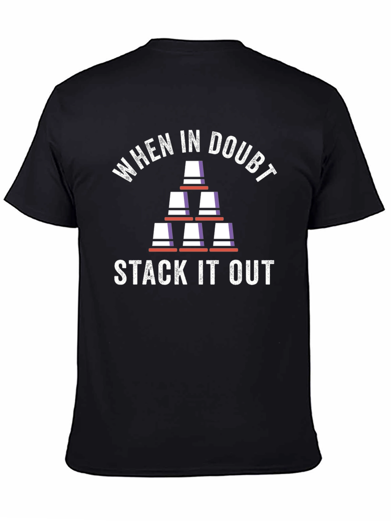 Stack It Out T-Shirt - Funny Graphic Tee