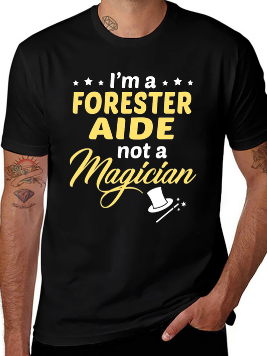 Forester Aide Humor T-Shirt