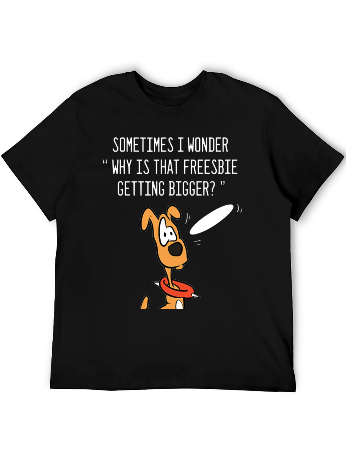 Funny Dog Frisbee T-Shirt -  Getting Bigger?