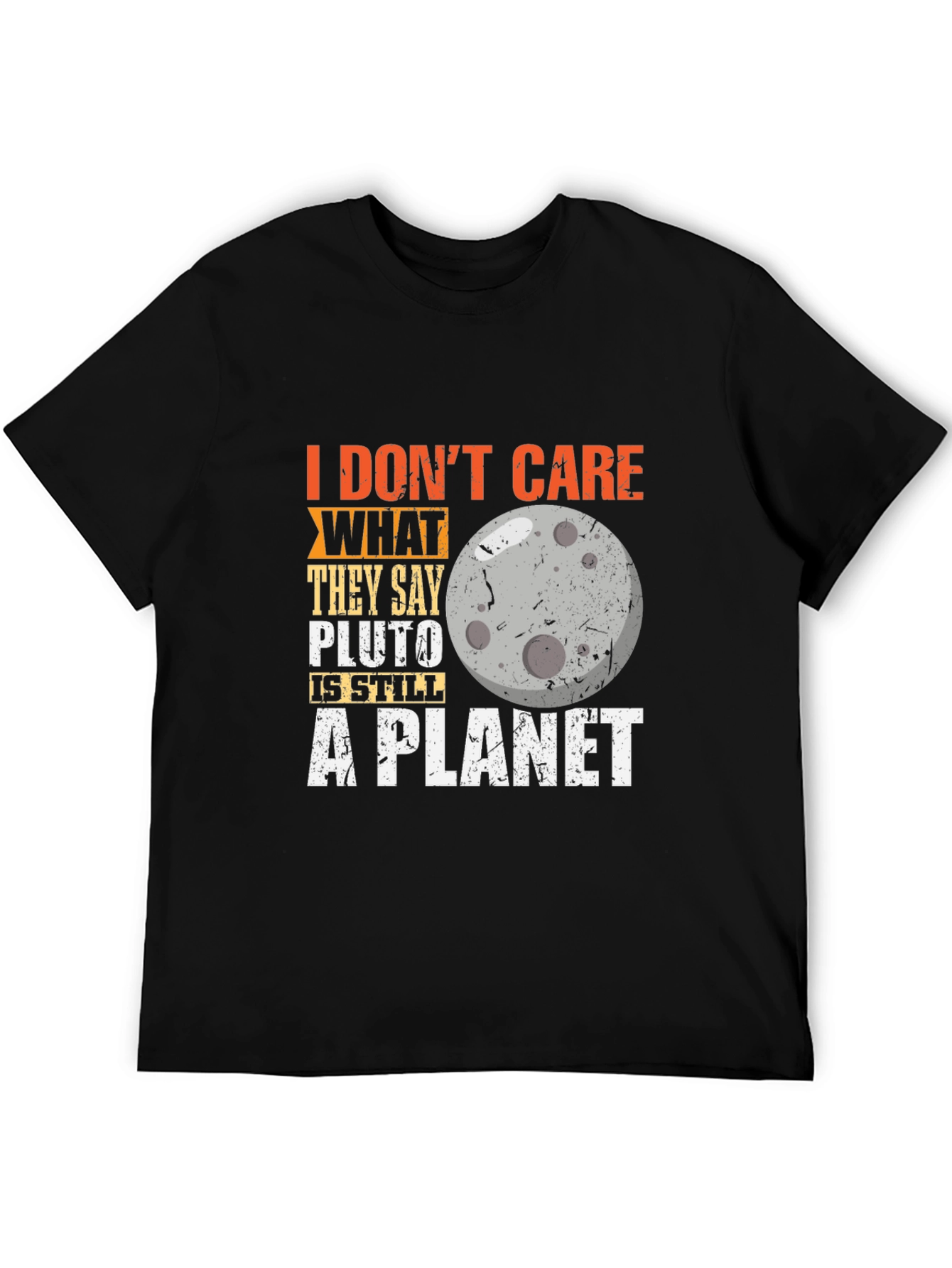 Pluto Still A Planet T-Shirt Astronomy Tee