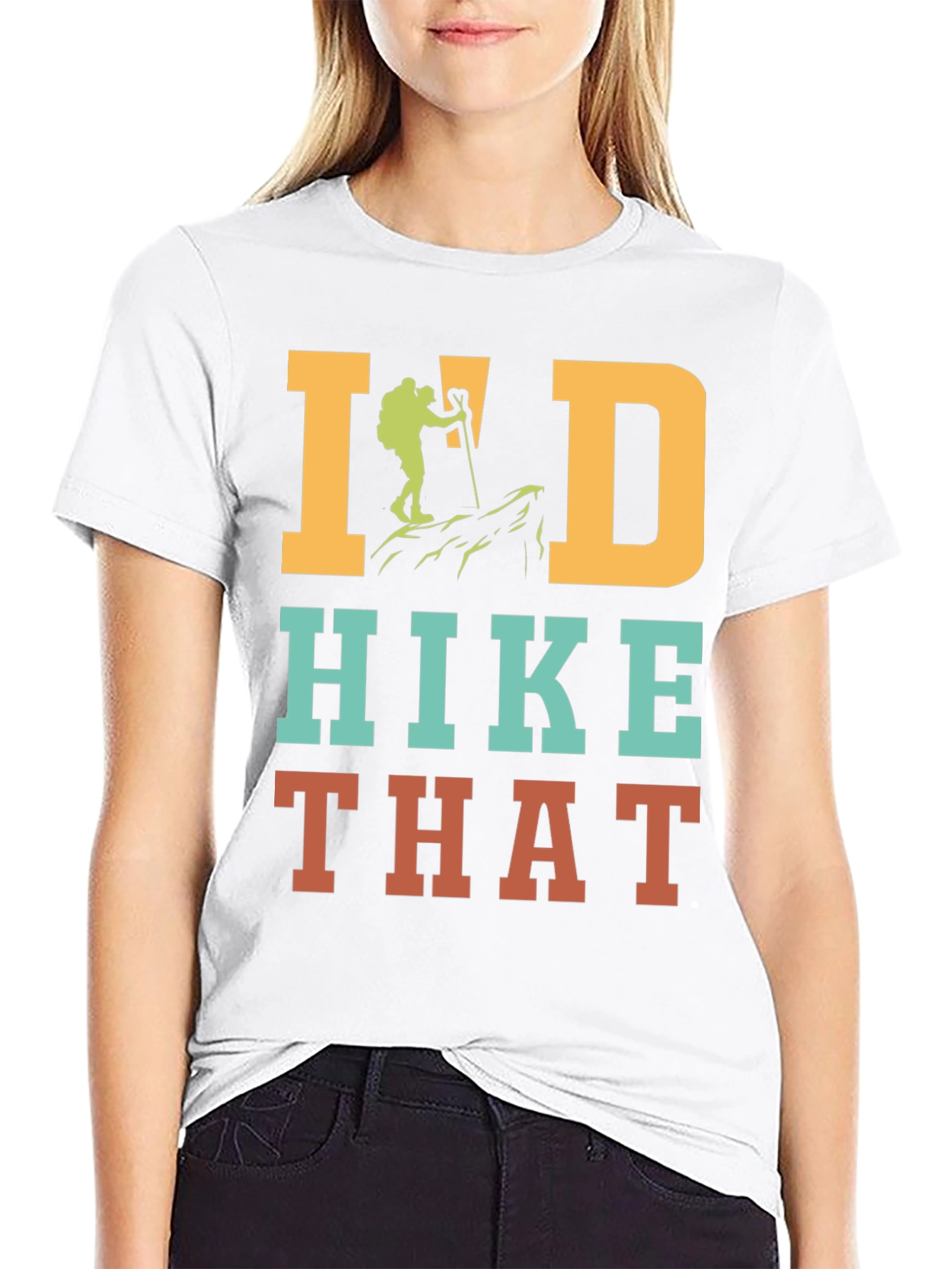 Id Hike That Hiking T-Shirt