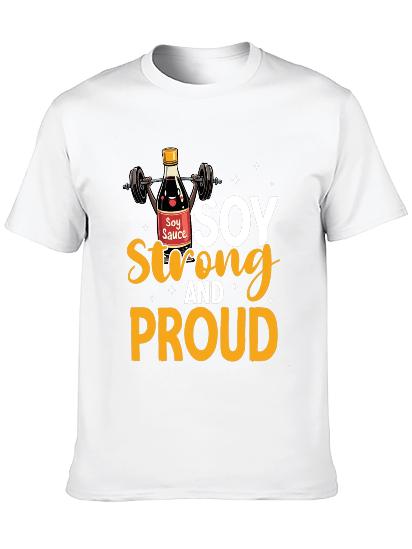 Soy Strong And Proud Graphic Tee