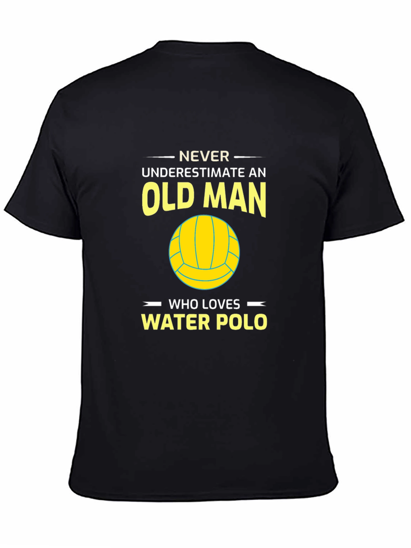 Never Underestimate Water Polo Old Man T-Shirt