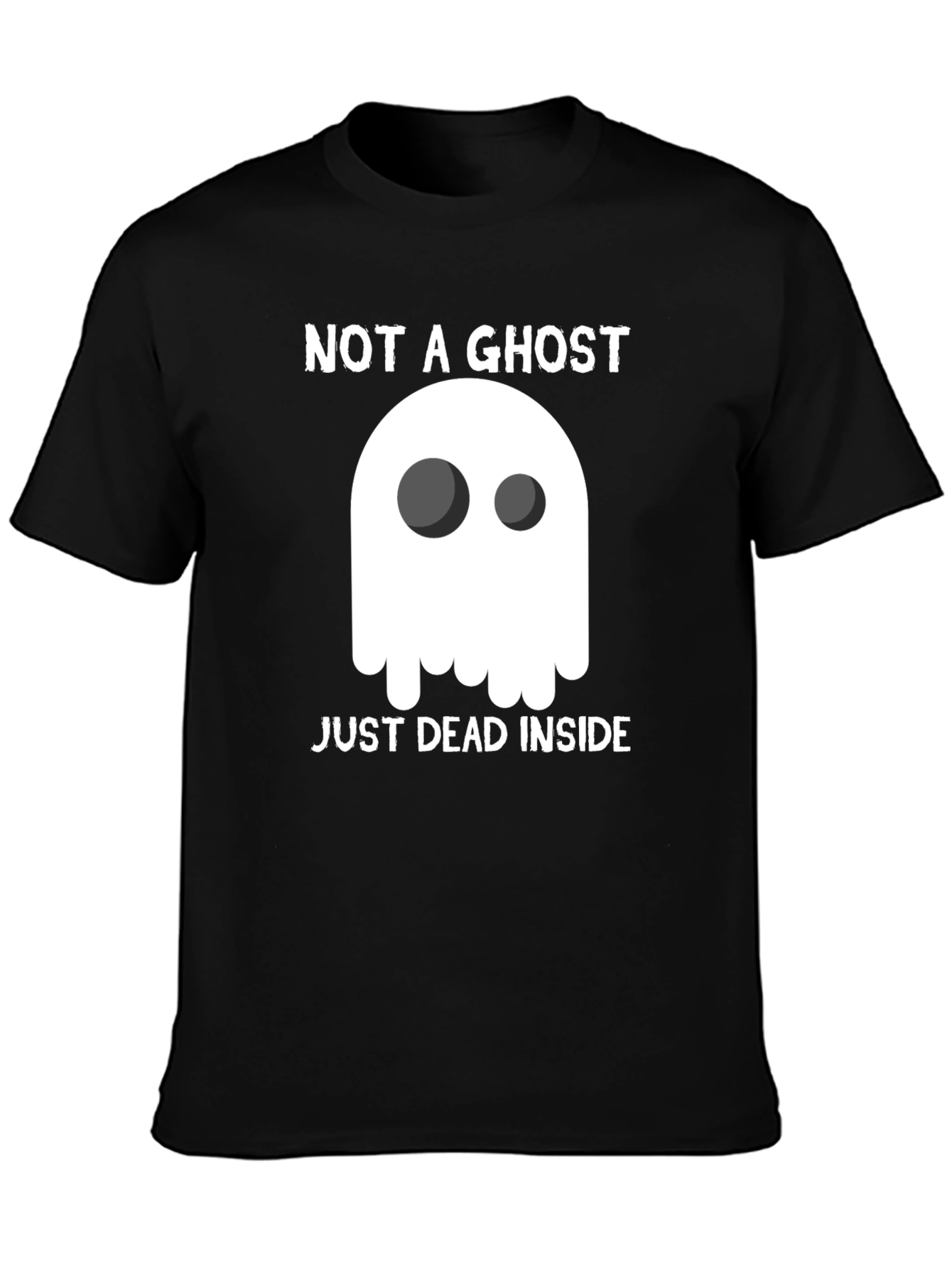 Not A Ghost Just Dead Inside Graphic T-Shirt