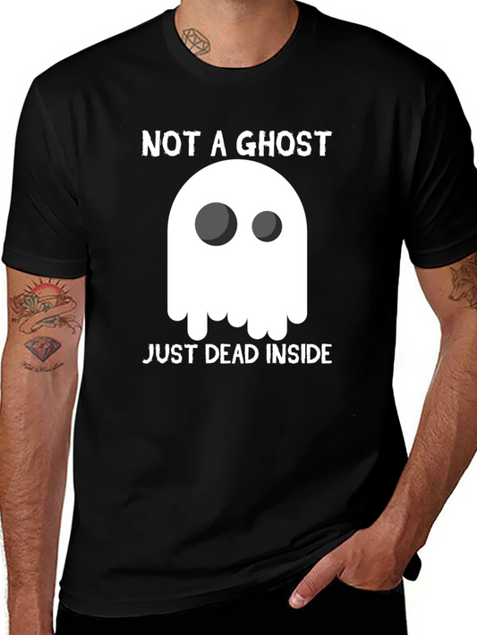 Not A Ghost Just Dead Inside Graphic T-Shirt