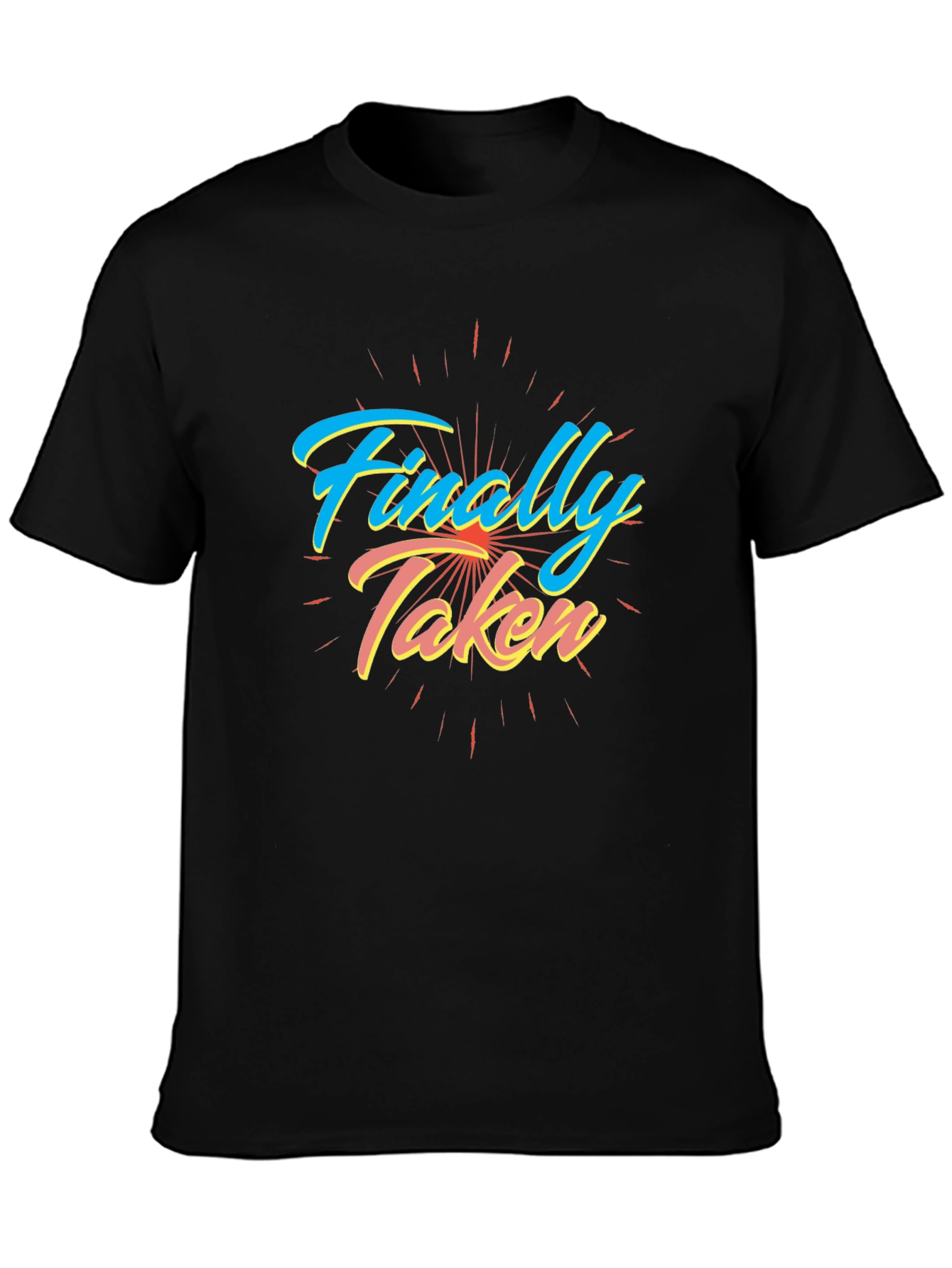 Finally Taken Graphic Tee - Black