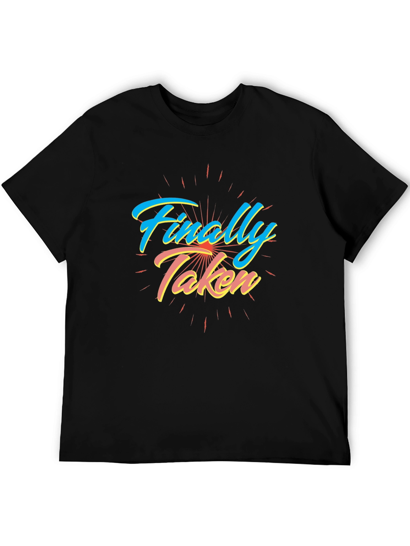 Finally Taken Graphic Tee - Black