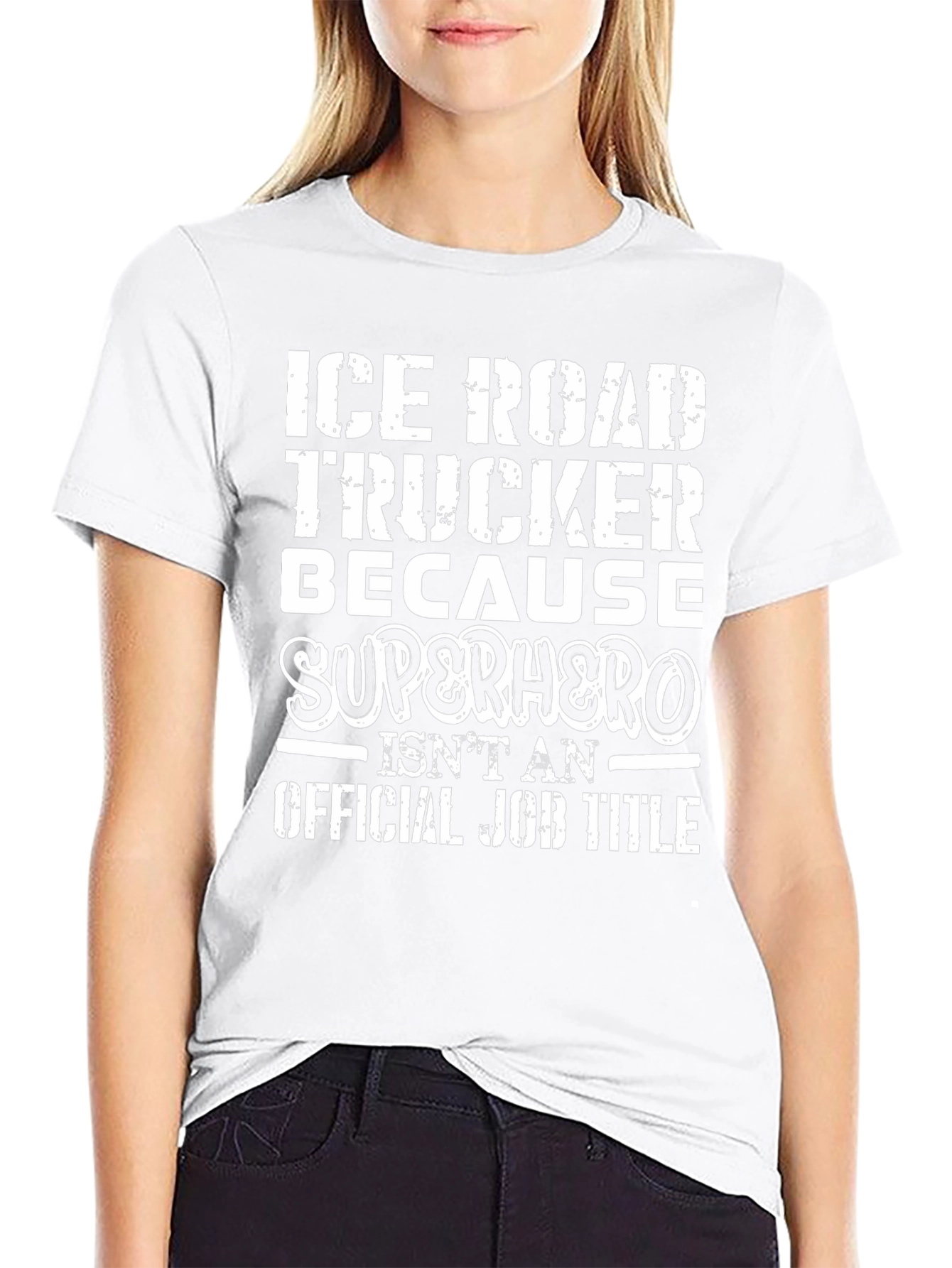 Ice Road Trucker T-Shirt - Superhero Humor Tee