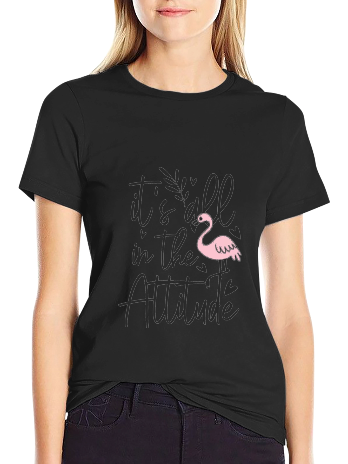 Its All in the Attitude Black T-Shirt