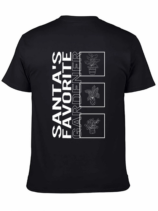 Santas Favorite Gardener T-Shirt - Holiday Plant Lover Tee
