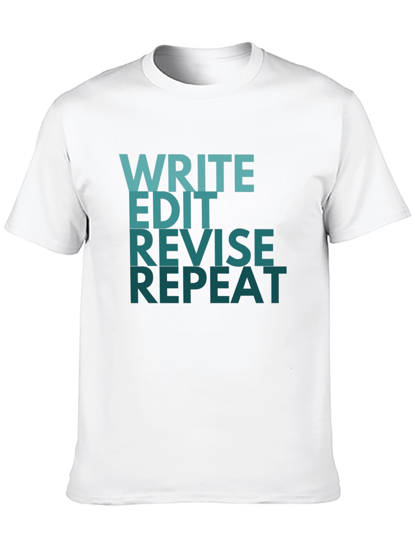 Write Edit Revise Repeat T-Shirt