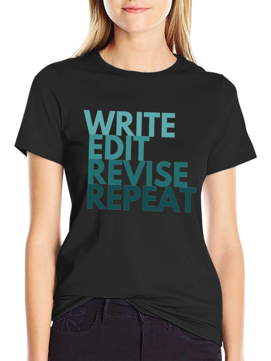 Write Edit Revise Repeat T-Shirt
