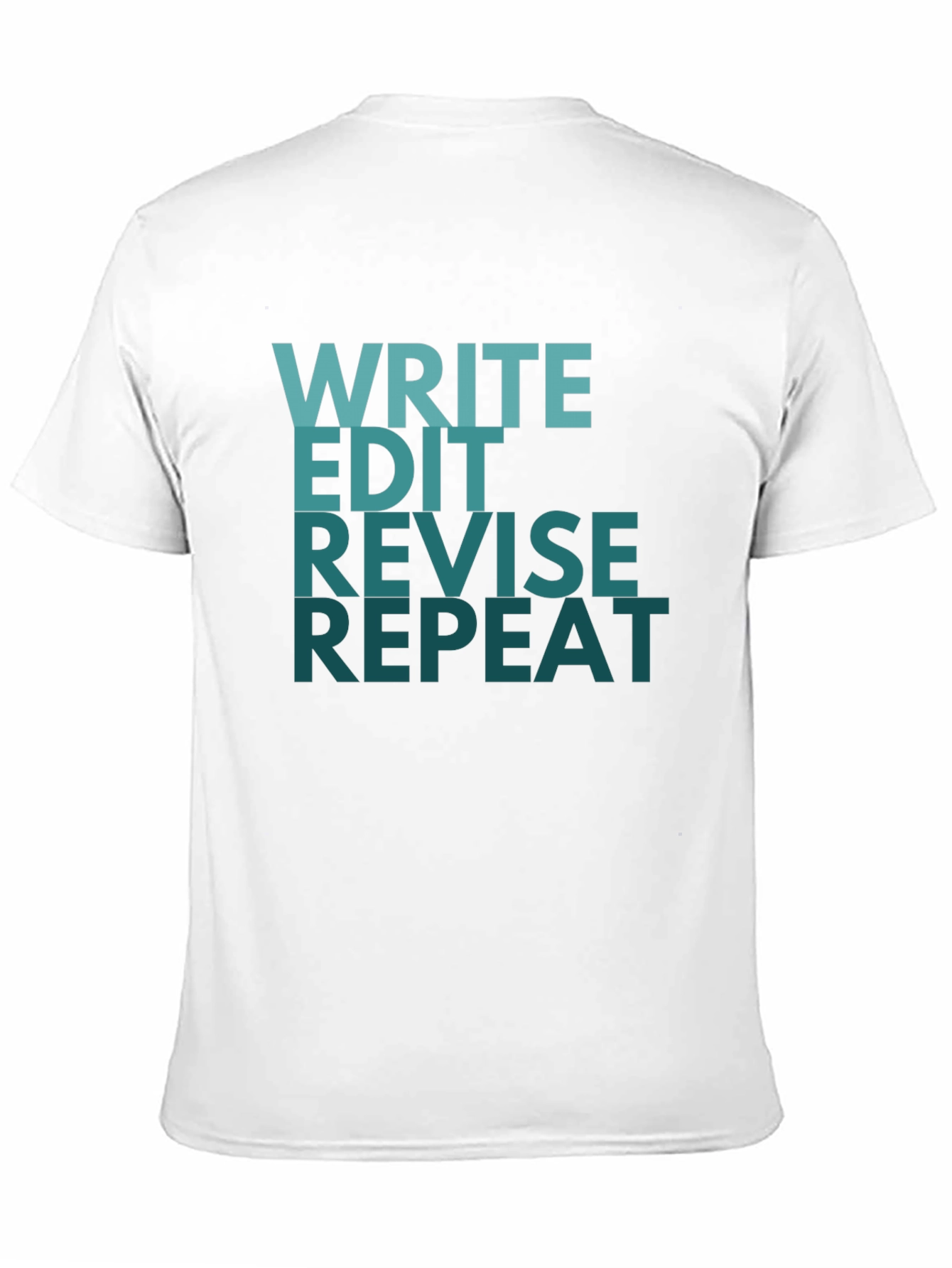 Write Edit Revise Repeat T-Shirt