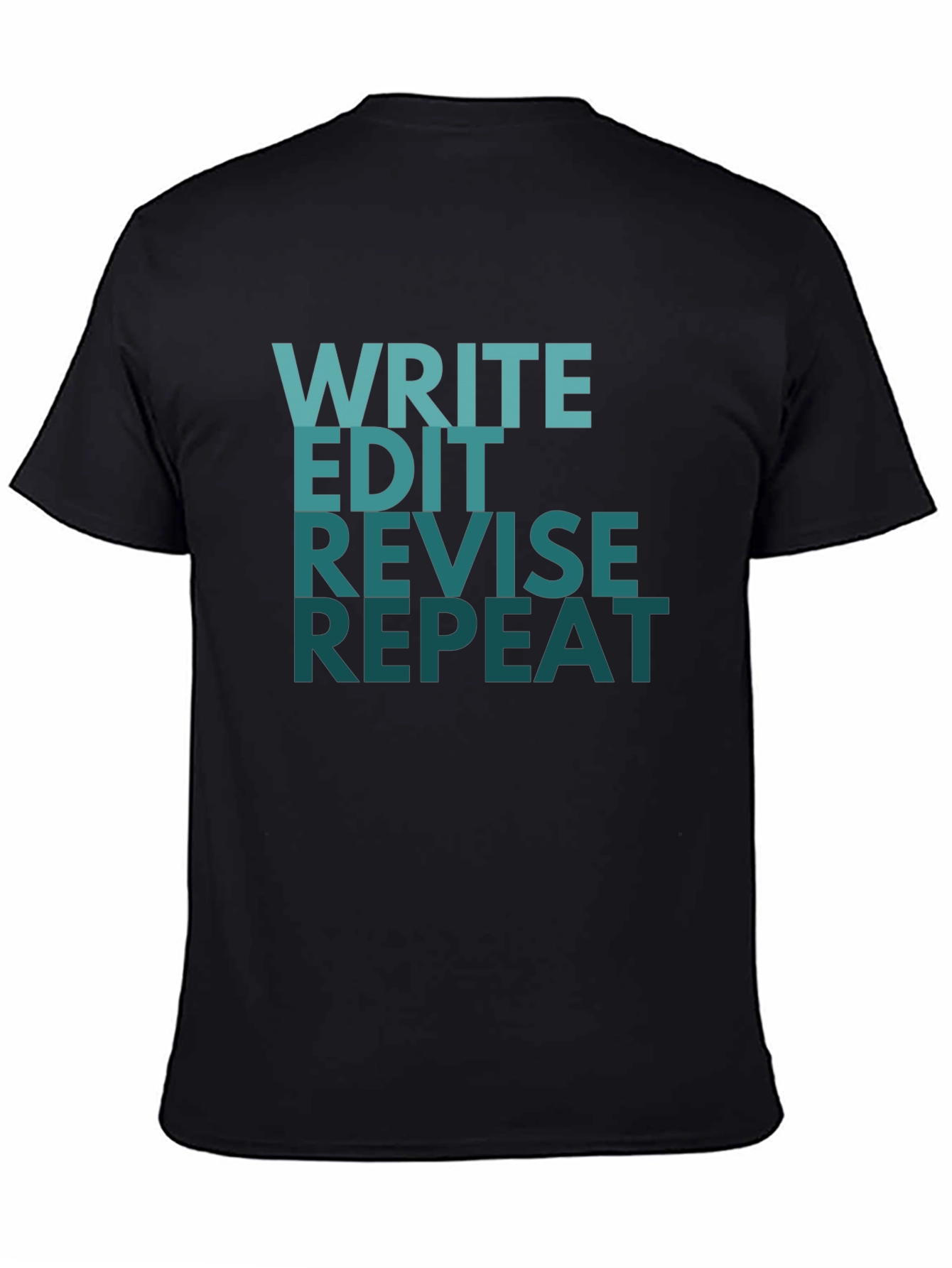 Write Edit Revise Repeat T-Shirt
