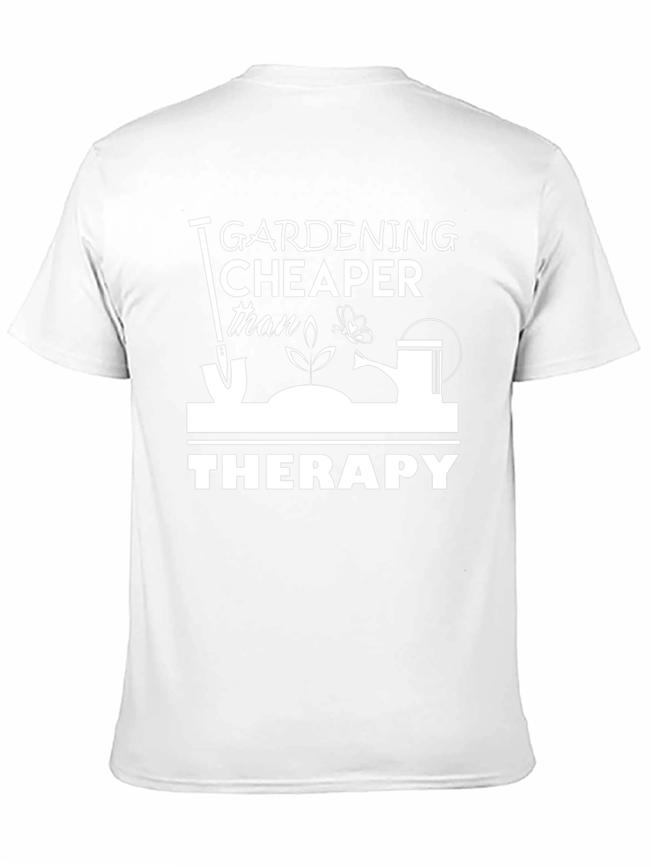 Gardening Cheaper Than Therapy Graphic Tee