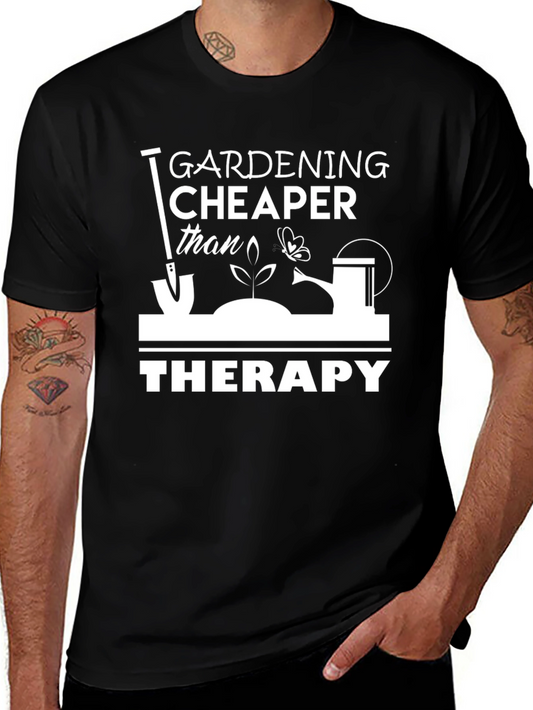 Gardening Cheaper Than Therapy Graphic Tee
